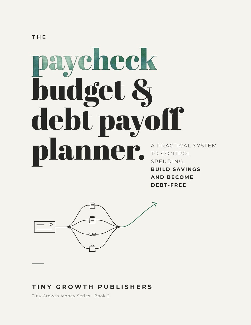 Cover of The Paycheck Budget & Debt Payoff Planner